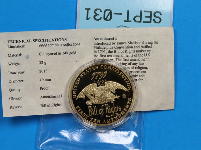 Lot 108-031 - BILL OF RIGHTS AMENDMENT 1 24K GOLD LAYERED PROOF COIN UNITED STATES