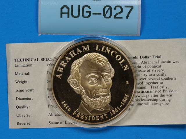 Lot 108-027 - ABRAHAM LINCOLN 16TH PRESIDENT DOLLAR TRIAL COIN STATUE OF LIBERTY PROOF