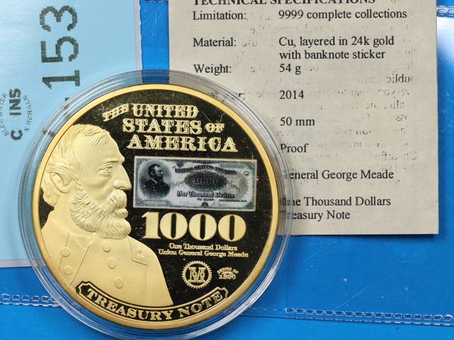 Lot 108-153 - $1000 TREASURY NOTE PROOF 2014 ISSUE DATE MEDAL TOKEN