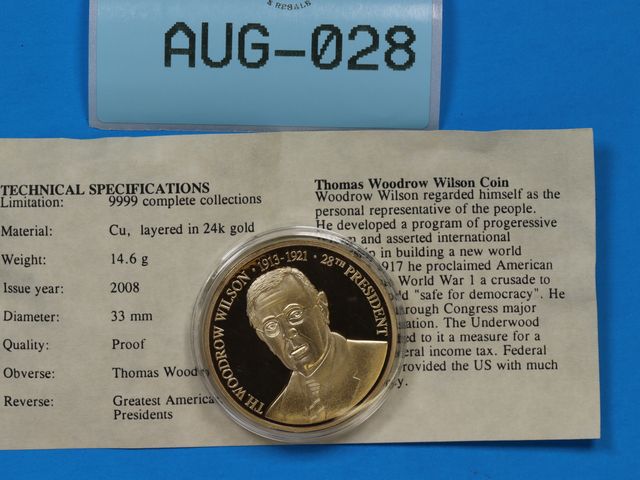 Lot 108-028 - THOMAS WOODROW WILSON COIN PROOF 28TH PRESIDENT THE GREATEST AMERICAN PRESIDENTS LAYERED 24K GOLD