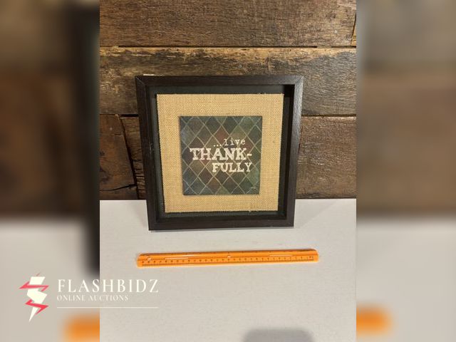 Lot 109-97 - Framed Wall Art – “Live Thankfully” Inspirational Decor