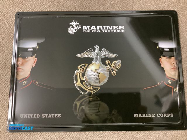 Lot 2-77645 - New Metal sign. Marines THE FEW. THE PROUD. UNITED STATES MARINE CORPS. Measures approximately 12” X...