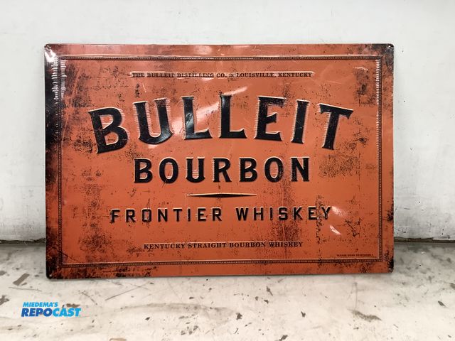Lot 2-35122 - Bullet bourbon sign measuring 2’ x 3’.