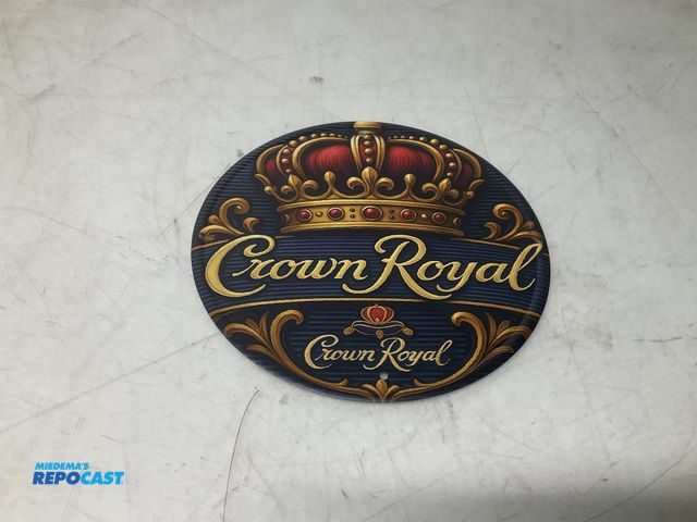 Lot 2-93712 - 8” crown royal circular metal sign