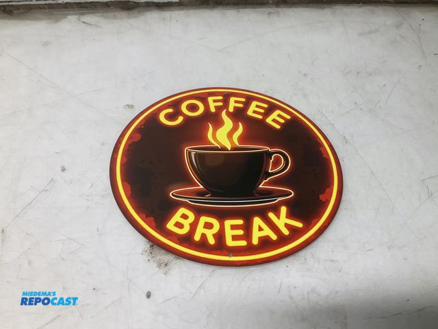 Lot 2-93710 - 8” coffee break circular metal sign