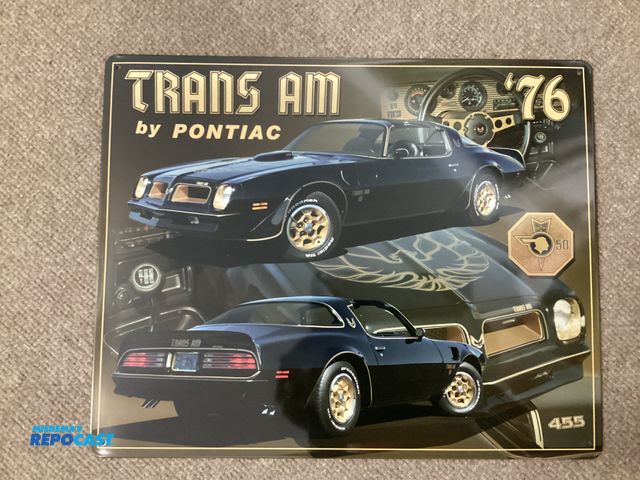 Lot 2-63202 - New Metal Sign. Trans Am by Pontiac ‘76. Measures 12” X 15” and Has Holes in Each Corner for Hanging...