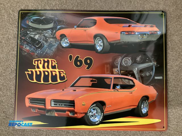 Lot 2-19002 - New metal sign. The JUDGE ‘69 GTO. Measures 12” X 15” and has holes in each corner for hanging.