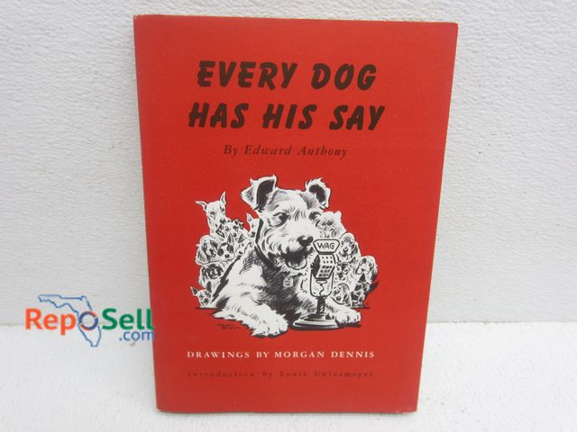 Lot 31-7115 - "Every Dog Has His Say" Book by Edward Anthony - 1947