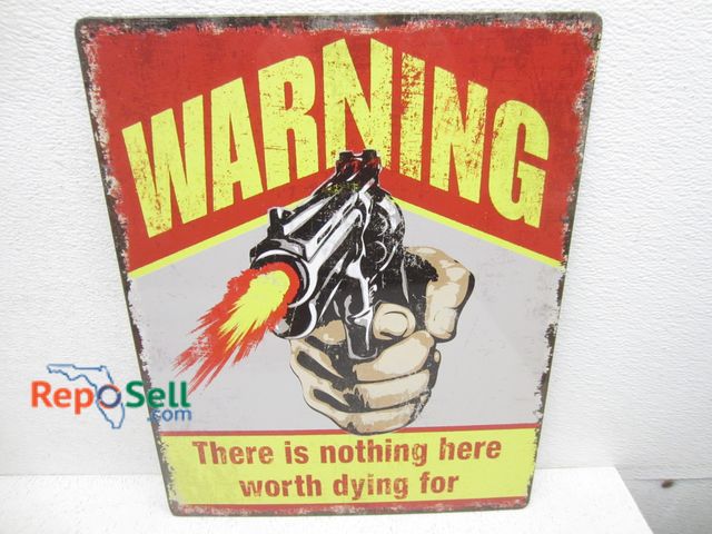 Lot 31-7039 - New Metal Warning Sign 12"x15"