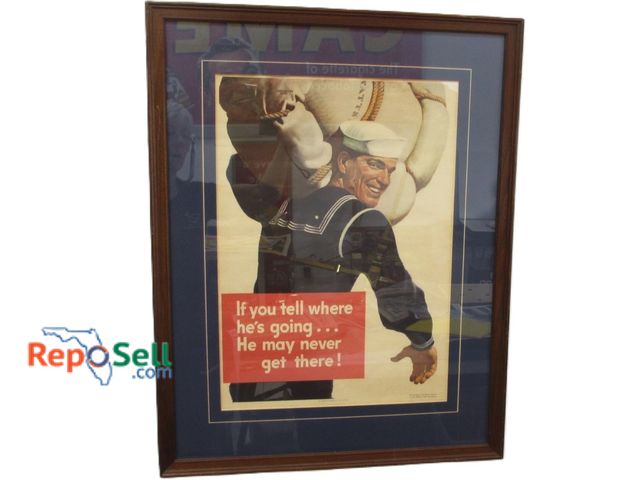 Lot 31-1215 - Vintage Framed US Navy Sign; "If You Tell Where He is Going", 1943; Office of War Information Poster...