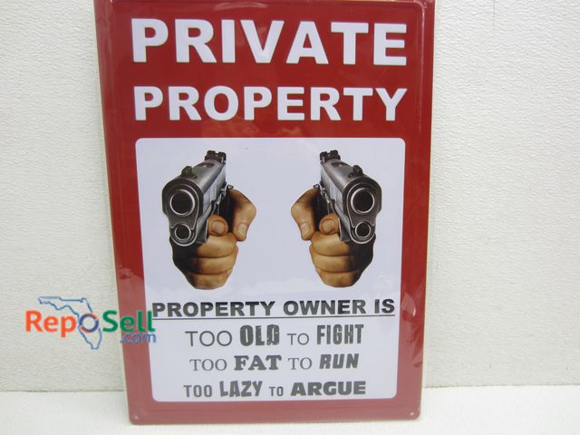 Lot 31-2173 - Private Property Gun Owners Stark Warning Tin Metal Sign