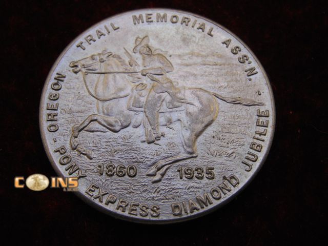 Lot 36-488377 - (1860-1935) PONY EXPRESS DIAMOND JUBILEE COMMEMORATIVE MEDALLION.