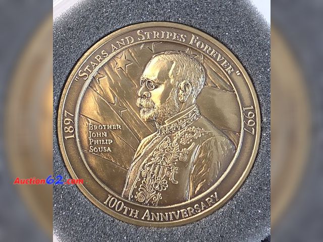 Lot 44-8328v - VERY PRETTY "STARS AND STRIPES FOREVER" BRONZE 100TH ANNIVERSARY MEDALLION. COMES IN A NEAT DISPLAY CASE!! - NT