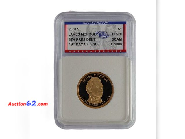 Lot 44-8359m - 2008-S JAMES MONROE PRESIDENTIAL DOLLAR PROOF GRADED PR-70 DCAM 1ST DAY OF ISSUE (PERFECT GRADE!) BY IGS.-NT