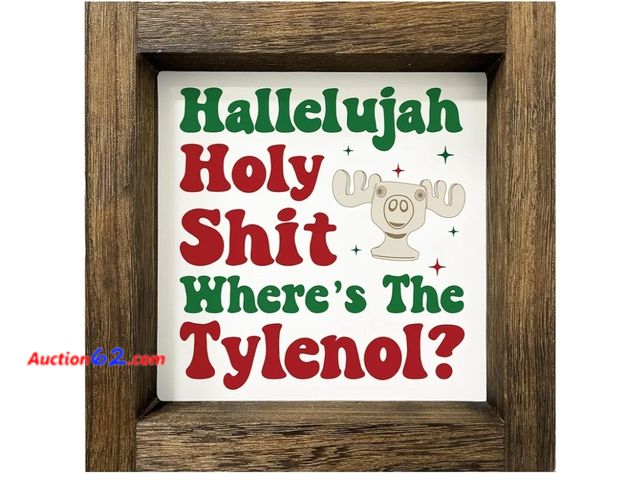 Lot 44-6919p - Homythe Christmas Vacation Decorative Sign, Funny Wooden Wall &amp; Table Decor, 7x7 Inches, Wood Material Appears New, A basic inspection h...