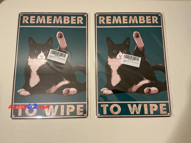 Lot 44-9226 - Funny Cat Metal Sign Lot - Remember to Wipe Appears New, A basic inspection has been given to this item. Sold AS-IS. New As-Is