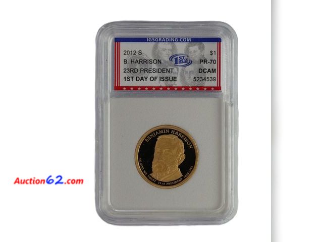 Lot 44-8353m - 2012-S BENJAMIN HARRISON PRESIDENTIAL DOLLAR PROOF GRADED PR-70 DCAM 1ST DAY OF ISSUE (PERFECT GRADE!) BY IGS.-NT