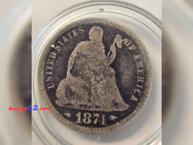 Lot 44-8349g - **VERY OLD AND SCARCE** 1871 LIBERTY SEATED 90% SILVER DIME. COMES IN AIRTIGHT CAPSULE. - NT