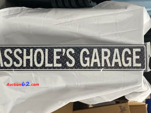 Lot 44-6143j - Metal garage sign for that special person. Measures 36x6 in NEW. See All Photo's Not Tested