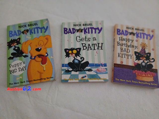 Lot 44-2010a - Three new Bad Kitty books.  Bad Kitty Puppy's Big Day.  Bad Kitty Gets a Bath.  Happy Birthday Bad Kitty.  See all photos. Appears New, A ba...