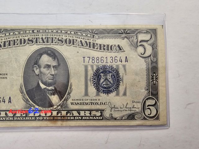 Lot 44-8336u - 1934D SERIES $5 SILVER CERTIFICATE. CIRCULATED. FROM BACK IN THE GOOD OLD DAYS WHEN THEY SAID "PAYABLE IN SILVER TO THE BEARER ON DEMAND." C...
