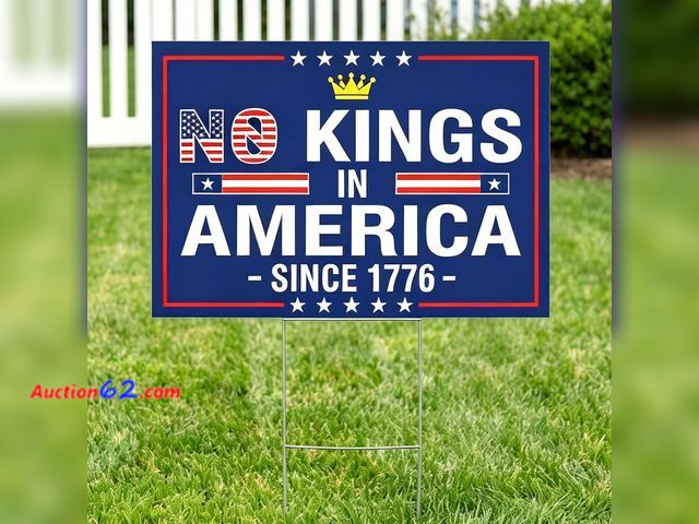 Lot 44-1520e - No Kings in America Yard Sign 12x18 Inch Double Sided Plastic Lawn Sign See All Photo's Not Tested Appears New, A basic inspection has been ...