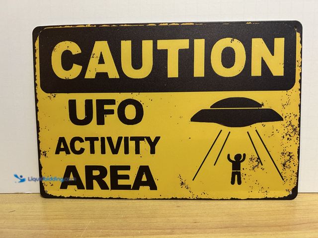 Lot 49-1792871 - New caution, UFO activity area 12 x 8 metal sign comes with pre-drilled holes for easy installation ...