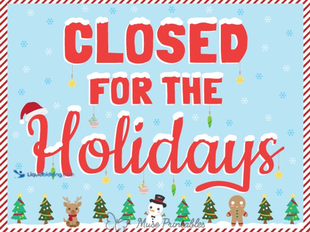 Lot 49-3000000 - We will be CLOSED Wednesday 24th @ 3pm Thursday 25th CLOSED Wednesday 31st @ 3pm Thursday 1st CLOSED