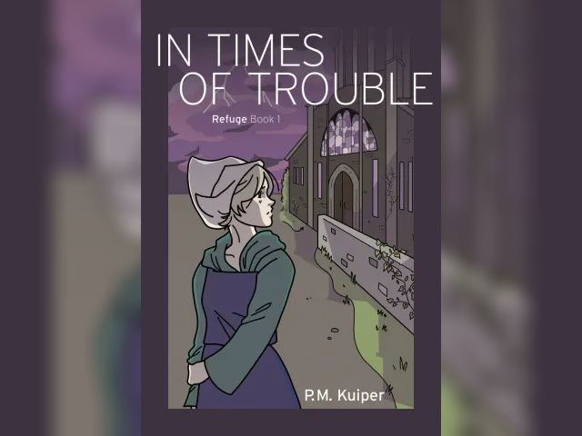 Lot 499-524 - In Times of Trouble: Refuge, Book 1. by P.M. Kuiper. Retail $20.95