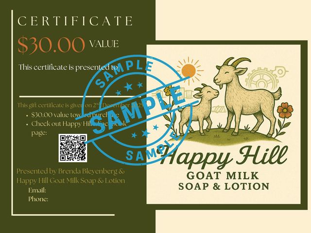 Lot 499-80 - $30 gift card- Happy Hill Goat Milk Soap and Lotion
Thank you Brenda Bleyenberg for this donation!
