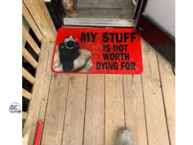 Lot 56-393030 - New, My stuff is not worth dying for door mat, indoor/ outdoor 30x17