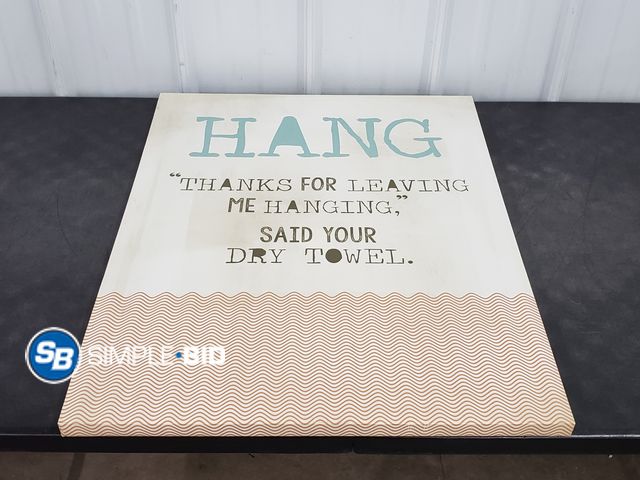 Lot 58-75935 - Decorative Wall Canvas HANG - Thanks for leaving me Hanging, Said your Dry Towel - approx. 28" x 22"