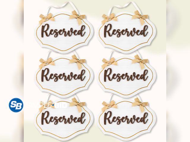 Lot 58-83373 - Lot of (24) New Reserved Seating Signs For Chairs  Reserved Signs For Wedding Chairs, Wood Church Re...