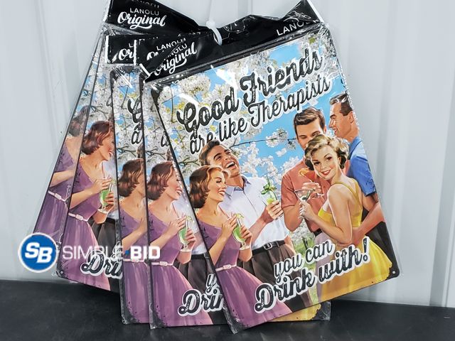 Lot 58-80585 - Lot of (5) New Vintage Tin Sign - GROUP THERAPY -- GOOD friends are like Therapists.. you can DRINK ...