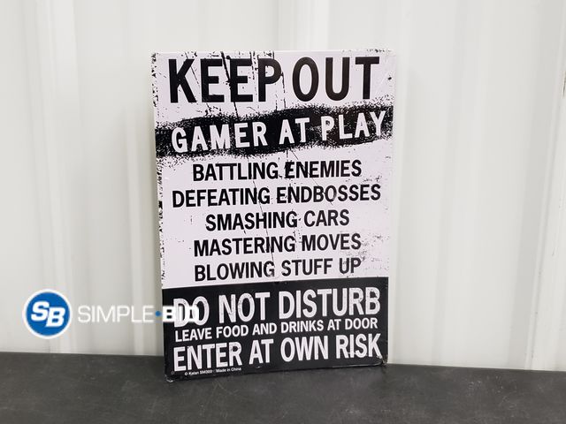 Lot 58-59420 - New Metal KEEP OUT! Gamer at Play Do not Disturb ENTER AT OWN risk sign - approx. 12" x 9"