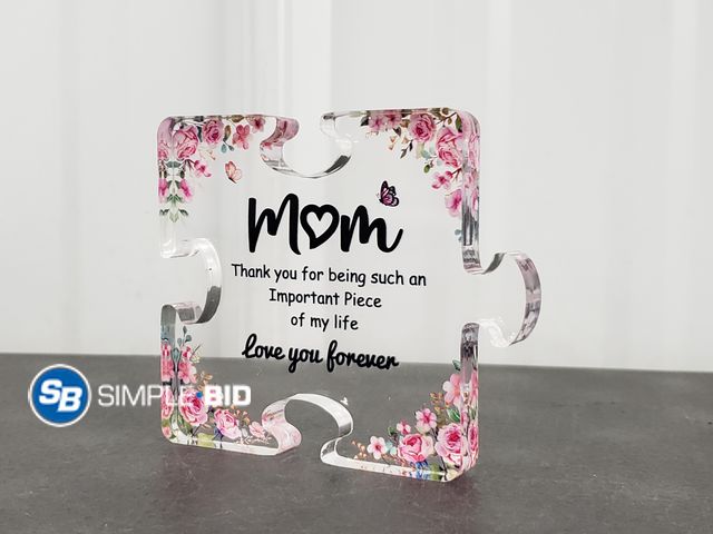 Lot 58-55861 - New Acrylic Puzzle Piece -- MOM -- Thank you for being such an important piece of my life... Love yo...