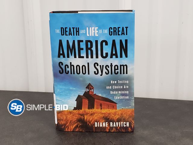 Lot 58-54760 - New The Death and life of the Great American School System - hard cover book