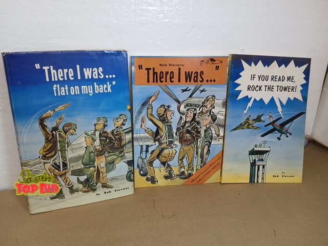 Lot 59-71047 - WWII Pilot Humor Book Lot Bob Stevens “There I Was” Rock the Tower Vintage