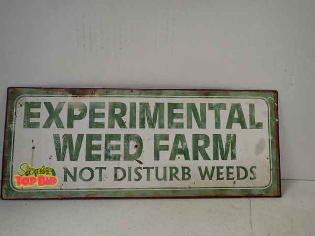 Lot 59-43451 - Tin Sign Experimental Weed Farm Do Not Disturb Weeds 6" x 15 1/2"