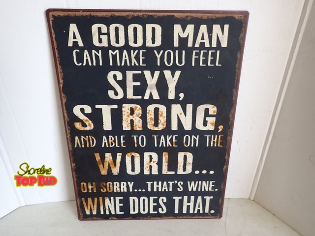Lot 59-20030 - For the "She Shed" are they still popular like the "Man Cave"? This one refers to "A Good Man" for t...