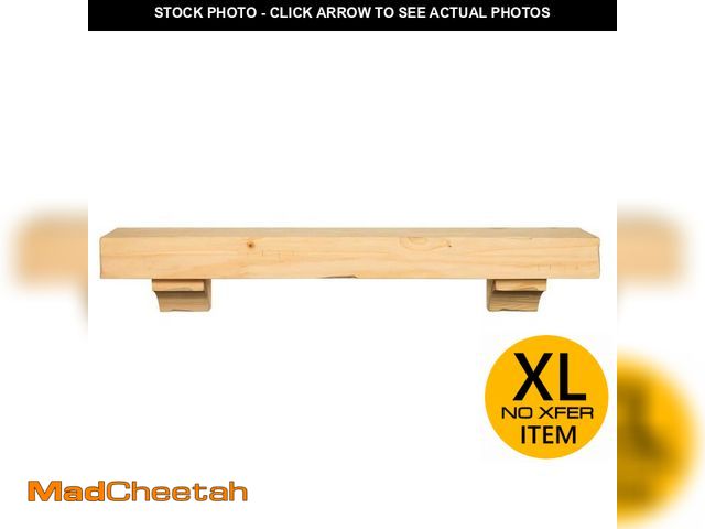 Lot 74-13769203 - Pearl Mantels 6 ft. Unfinished Distressed Cap-Shelf Mantel - UNUSED