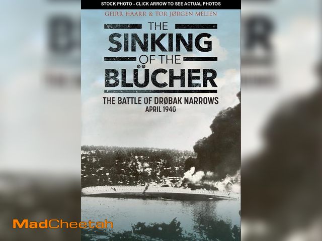 Lot 74-11557602 - The Sinking of the BlÃ¼cher: The Battle of Drobak Sound, April 1940 - UNUSED