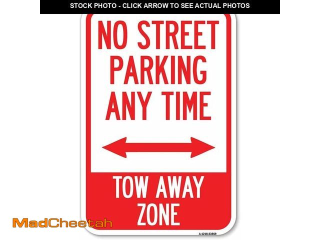 Lot 74-12664532 - No Street Parking Anytime Tow Away Zone (With Bidirectional Arrow) | 12" X 18" Heavy-Gauge Aluminum ...
