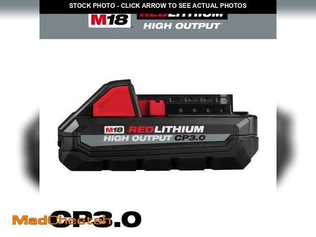 Lot 74-12778031 - Milwaukee M18 18-Volt Lithium-Ion HIGH OUTPUT CP 3.0 Ah Battery Pack - UNUSED