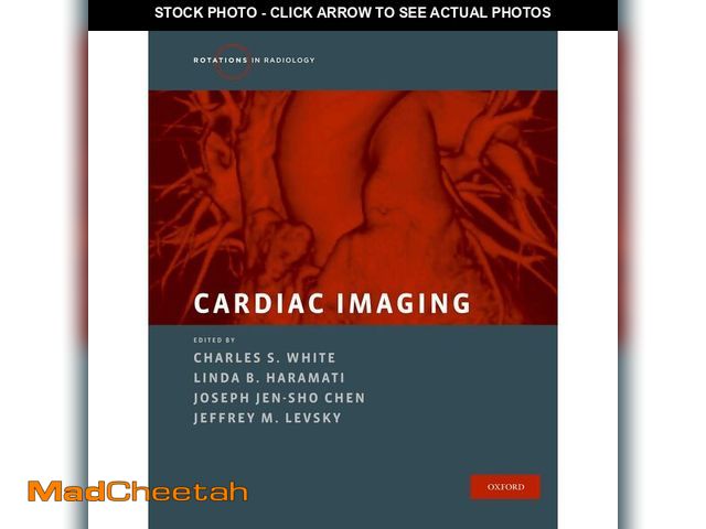 Lot 74-14332263 - Cardiac Imaging (Rotations in Radiology) - USED