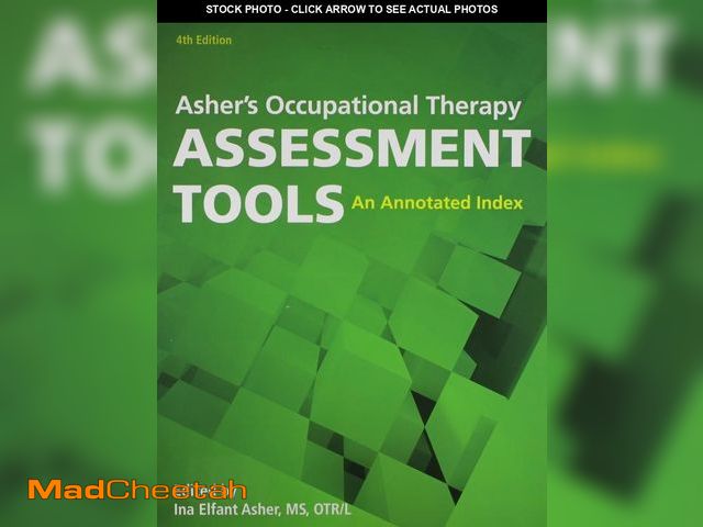 Lot 74-12047669 - Asher's Occupational Therapy Assessment Tools, 4th Edition - USED