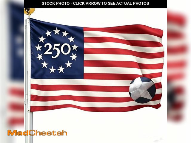 Lot 74-14472901 - America 250th Anniversary Embroidered 4x6 Outdoor Flag- Betsy Ross 13 Stars USA Nylon Flag Heavy Dut...