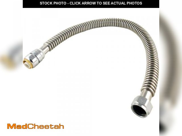 Lot 74-12396057 - SharkBite 1 in. Push-to-Connect x 1 in. FIP x 24 in. Corrugated Stainless Steel Water Softener Conne...
