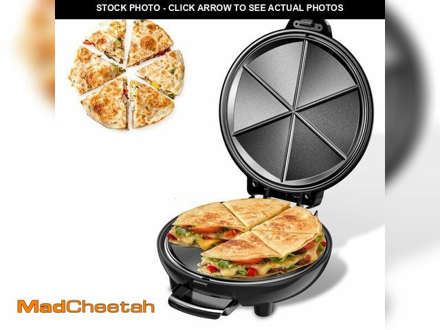 Lot 74-13624321 - Electric Quesadilla Maker, 9.5'' Quesadilla Press with Easy Slice 6 Wedge, Non Stick Surface, Lockin...