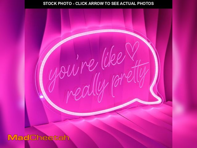 Lot 74-12980199 - Your Like Really Pretty Neon Sign For Teen Girl Room Decor Aesthetic You'Re Like Really Pretty Pink ...